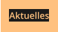 Aktuelles